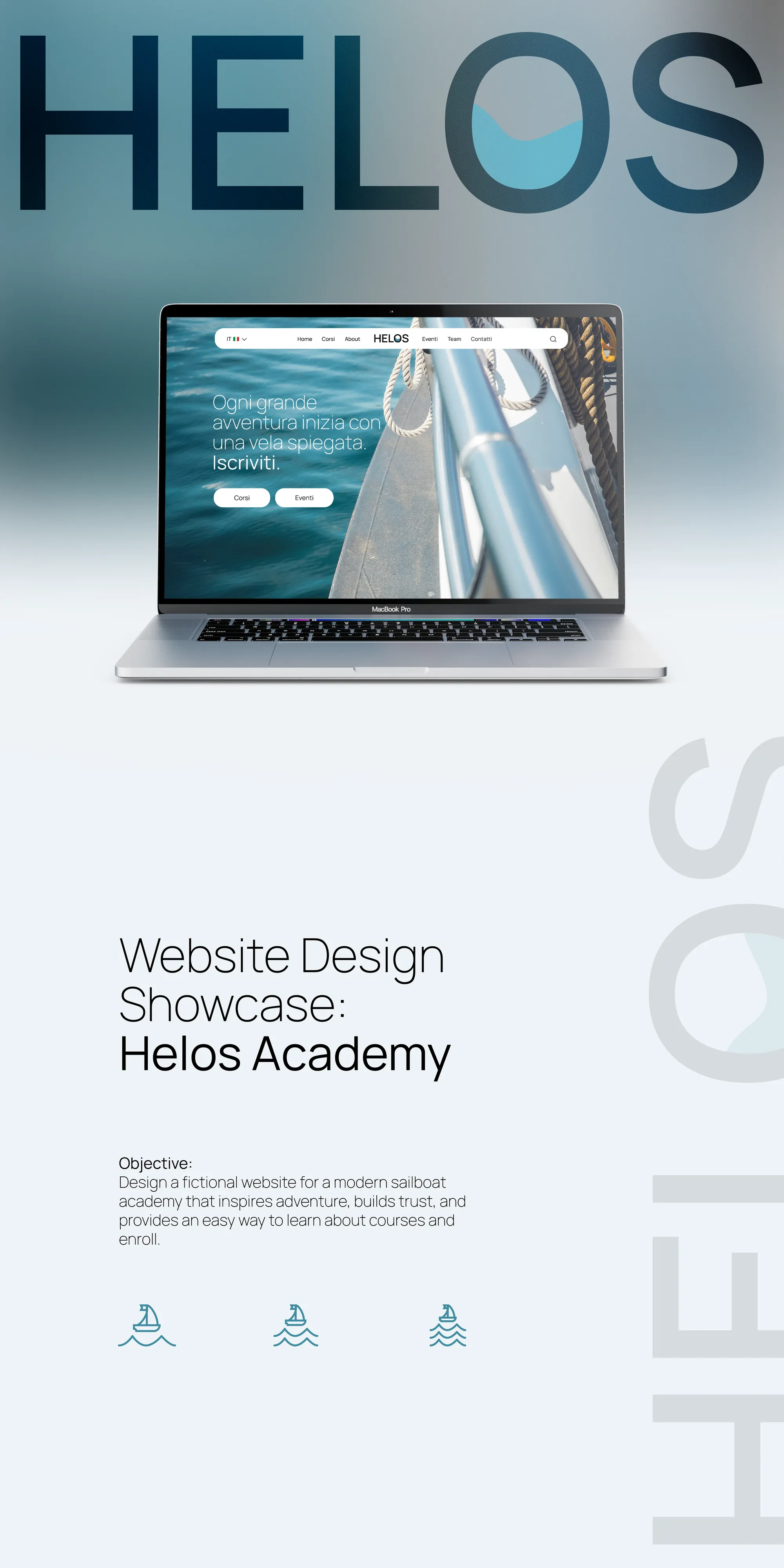 Helos Academy website design showcase: a MacBook with the homepage hero under a large HELOS wordmark, the objective of the project and the three course icons